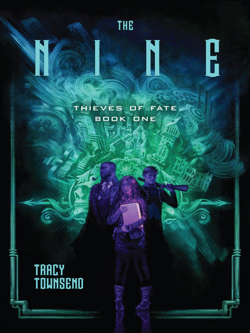 Title details for The Nine by Tracy  Townsend - Available